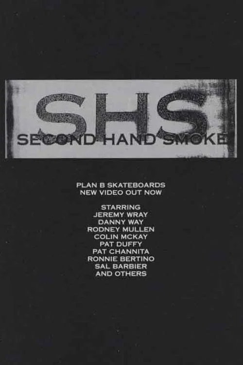 Постер: Second Hand Smoke