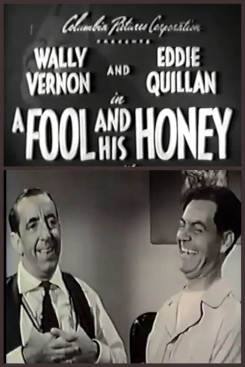 Постер: A Fool and His Honey