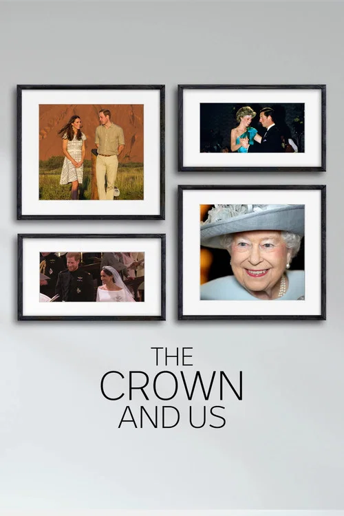 Постер: The Crown and Us: The Story of The Royals in Australia