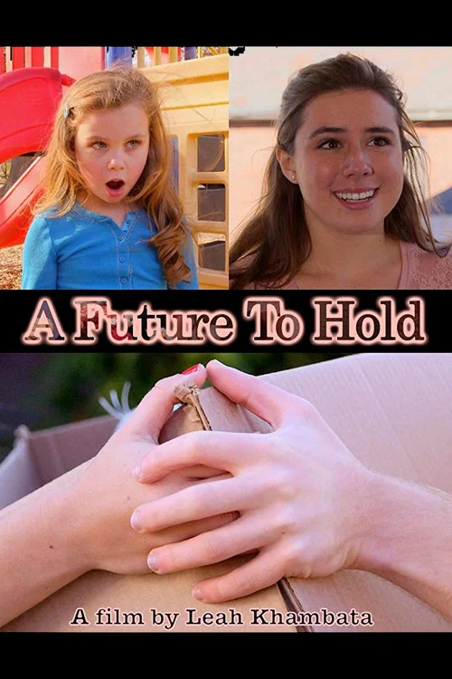 Постер: A Future to Hold