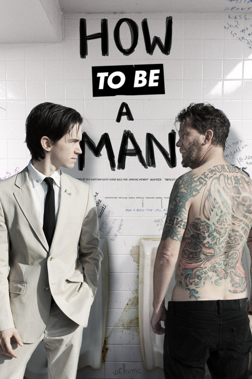 Постер: How To Be A Man