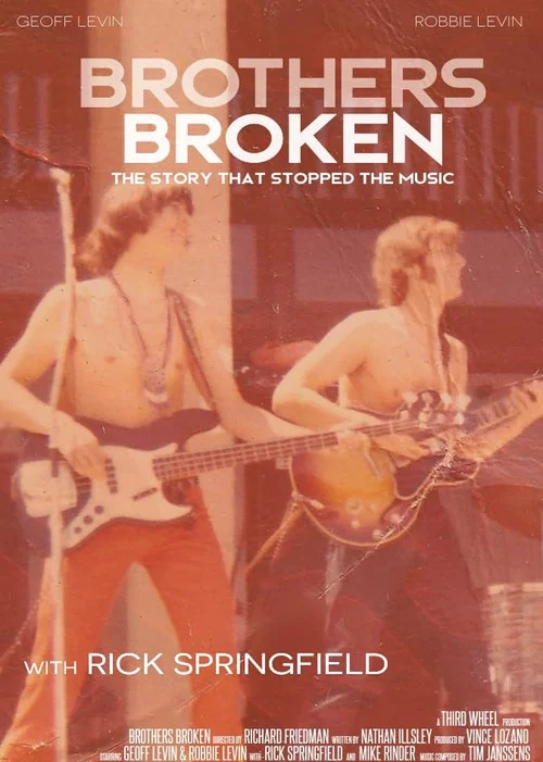 Постер: Brothers Broken: The Story That Stopped The Music