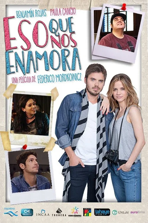 Постер: Eso Que Nos Enamora