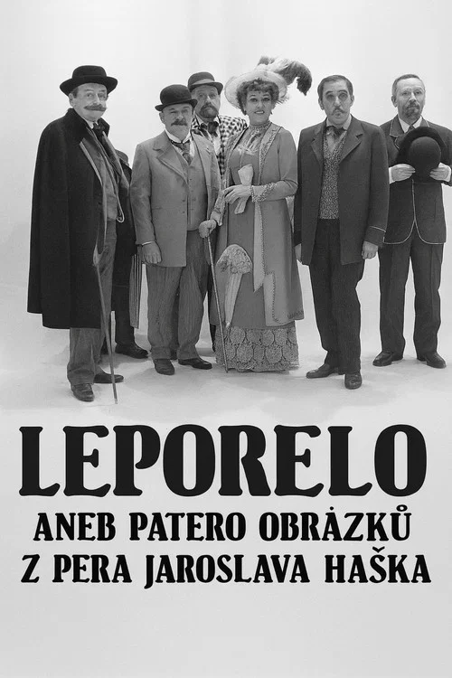 Постер: Leporelo aneb Patero obrázků z pera Jaroslava Haška