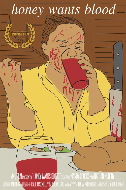 Постер: Honey Wants Blood