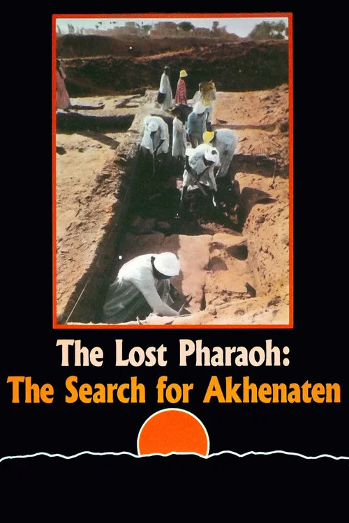 Постер: The Lost Pharaoh: The Search for Akhenaten