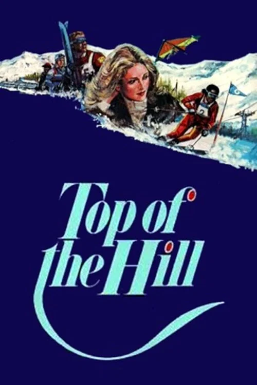 Постер: Top of the Hill