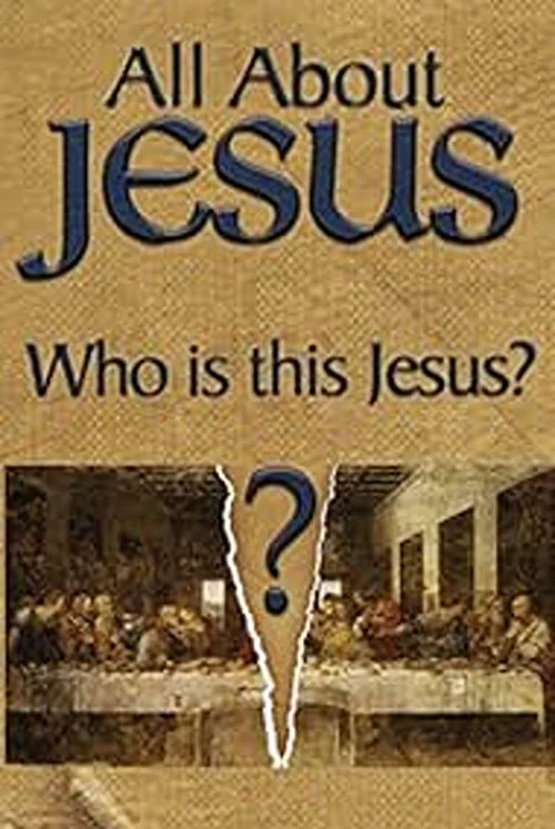 Постер: All About Jesus – Who Is This Jesus?