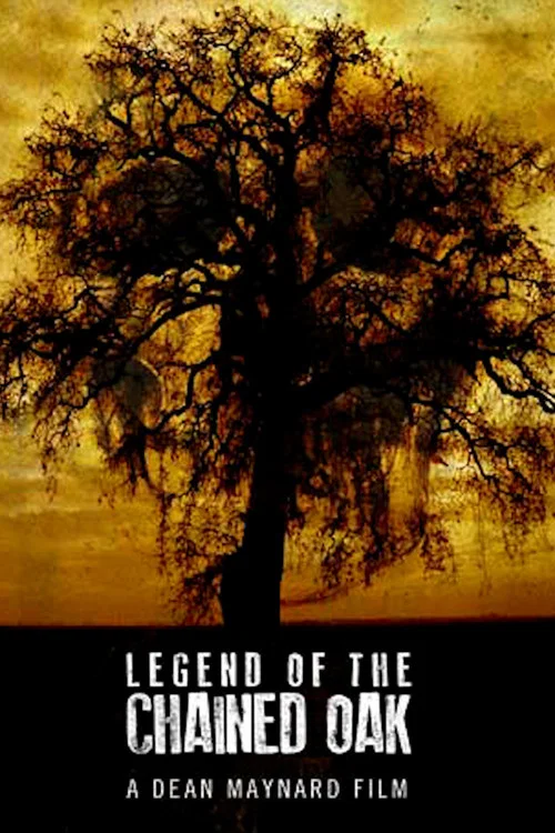 Постер: The Legend of the Chained Oak