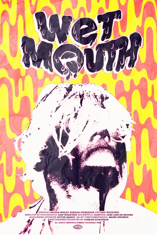 Постер: Wet Mouth