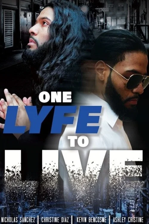 Постер: One Lyfe to Life