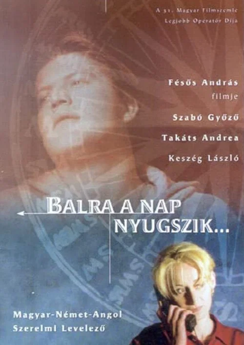 Постер: Balra a nap nyugszik