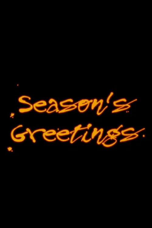 Постер: Season's Greetings