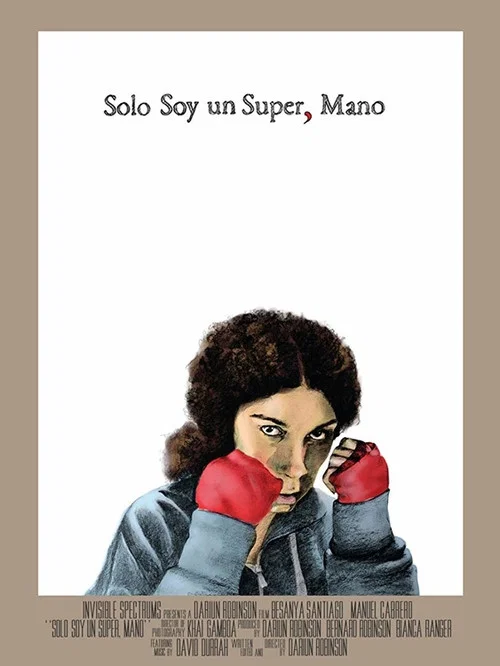 Постер: Solo Soy un Super, Mano