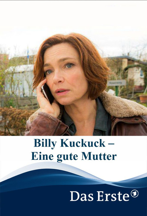 Постер: Billy Kuckuck - Eine gute Mutter
