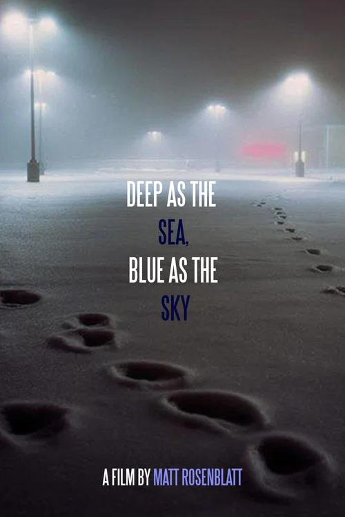 Постер: Deep as the Sea, Blue as the Sky