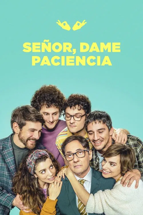 Постер: Señor, dame paciencia