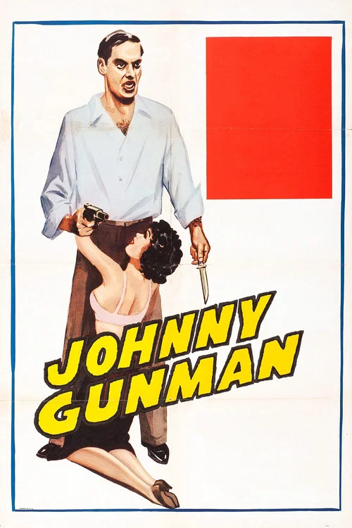 Постер: Johnny Gunman