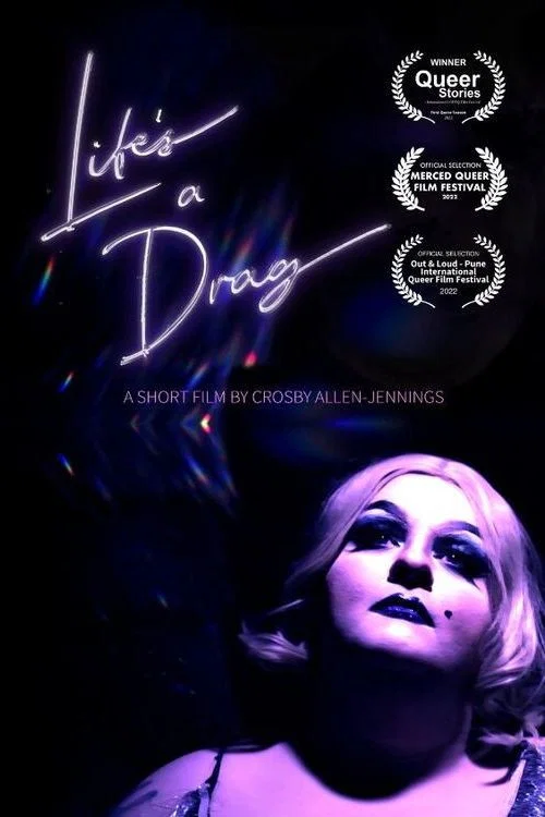 Постер: Life's A Drag