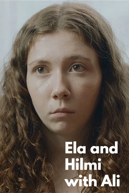 Постер: Ela ile Hilmi ve Ali