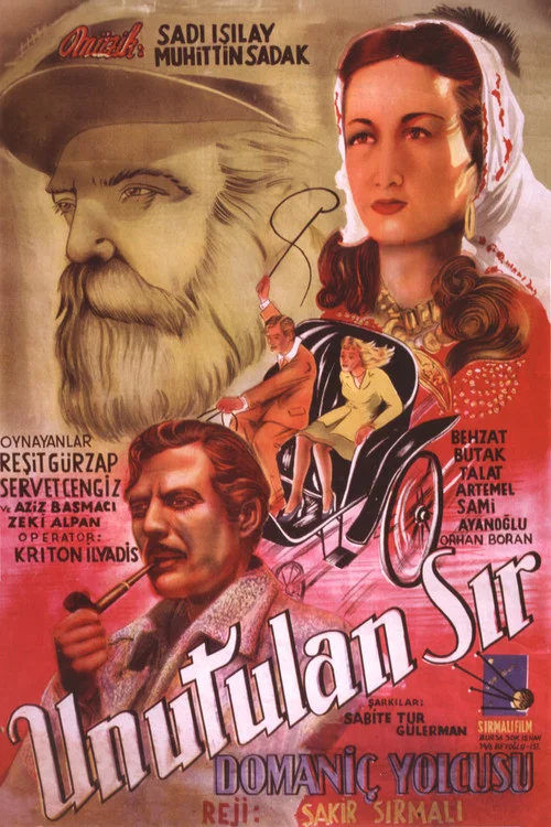 Постер: Unutulan Sir: Domaniç Yolcusu