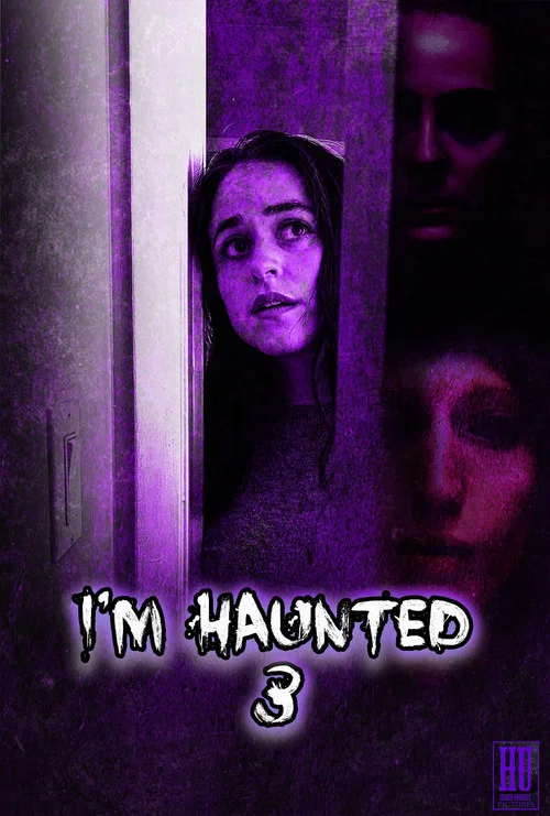 Постер: I'm Haunted 3