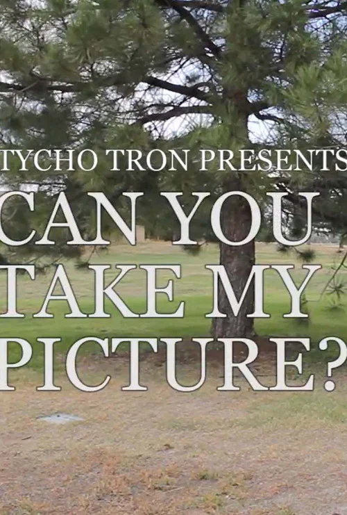 Постер: Can You Take My Picture