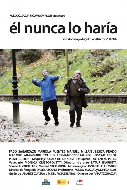 Постер: Él nunca lo haría