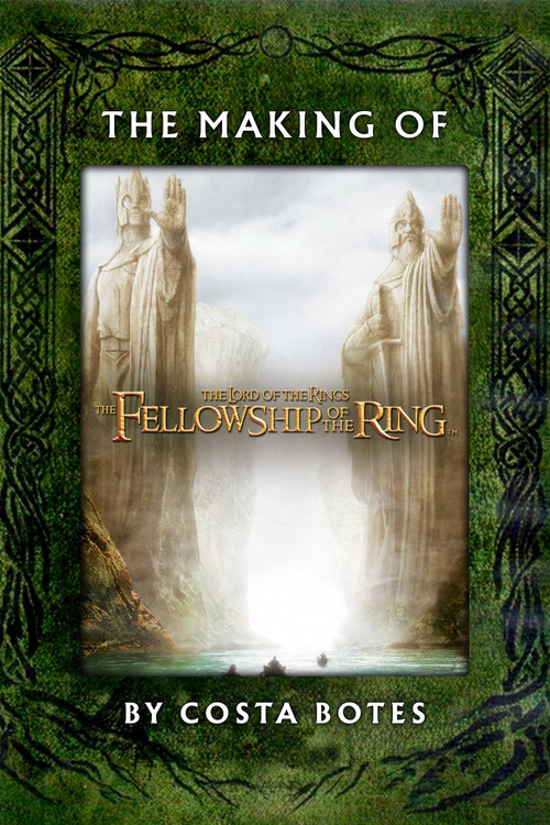 Постер: The Making of «The Lord of the Rings»