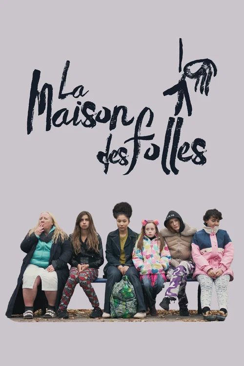 Постер: La Maison des Folles