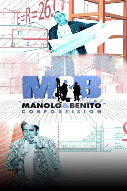 Постер: Manolo & Benito Corporeision