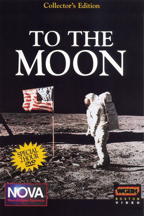 Постер: NOVA: To the Moon
