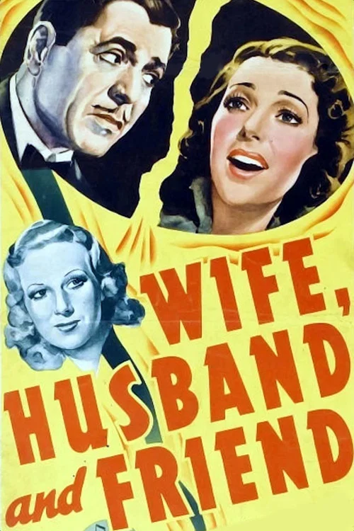 Постер: Wife, Husband and Friend