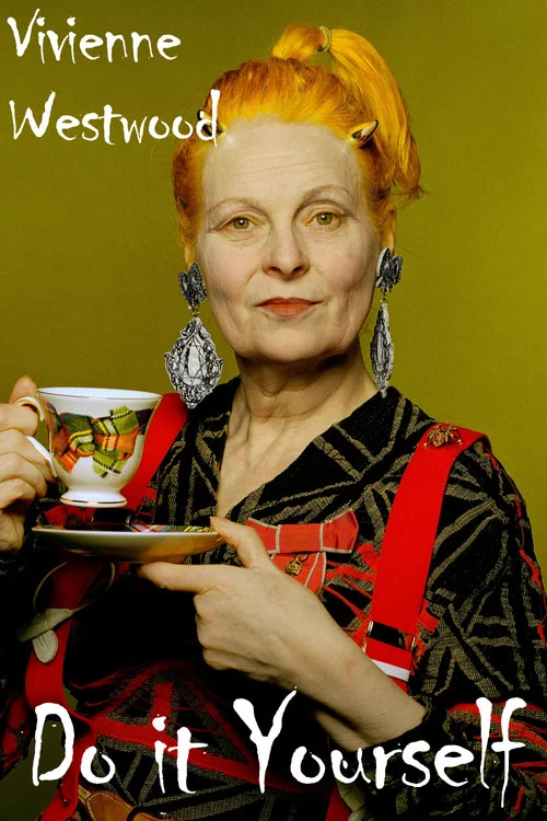 Постер: Vivienne Westwood: Do It Yourself!
