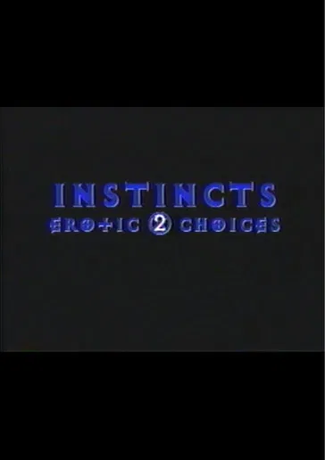 Постер: Instincts: Erotic Choices 2