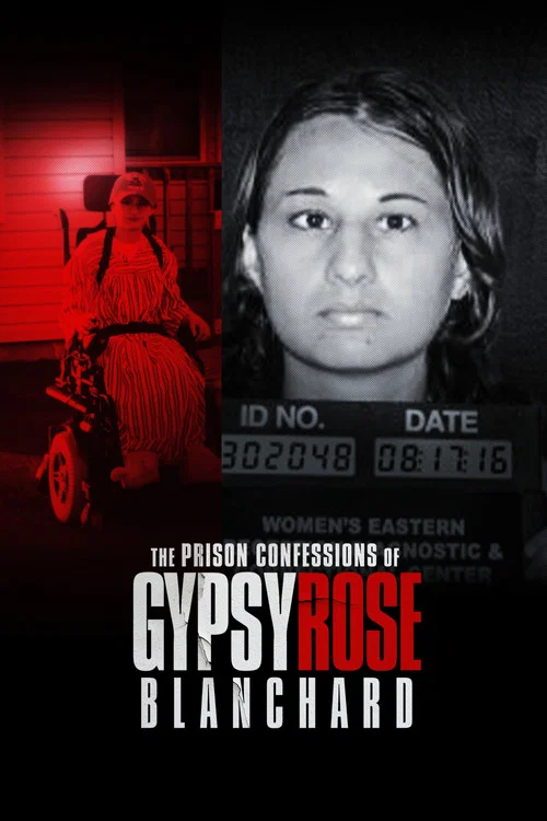Постер: The Prison Confessions of Gypsy Rose Blanchard