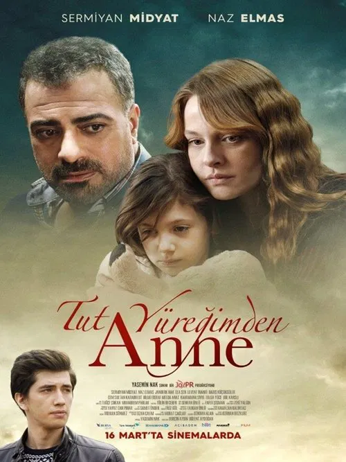 Постер: Tut Yüreğimden Anne