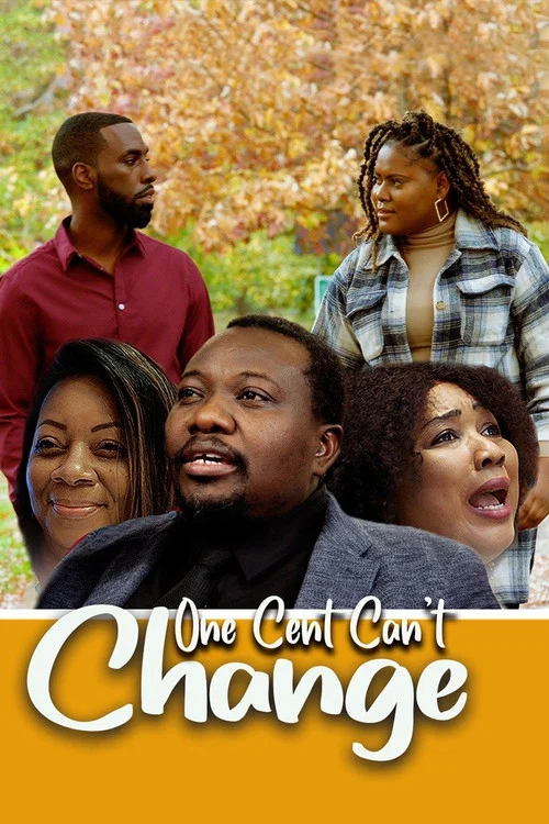 Постер: One Cent Can't Change
