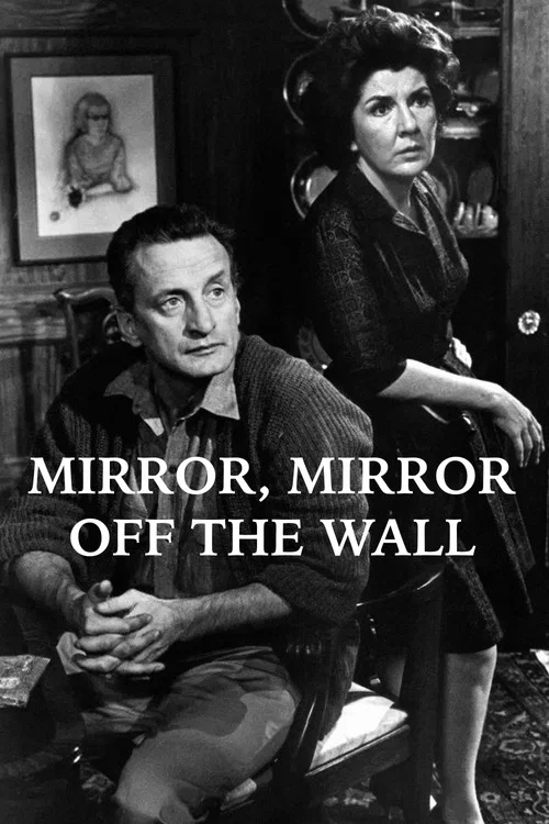 Постер: Mirror, Mirror Off the Wall
