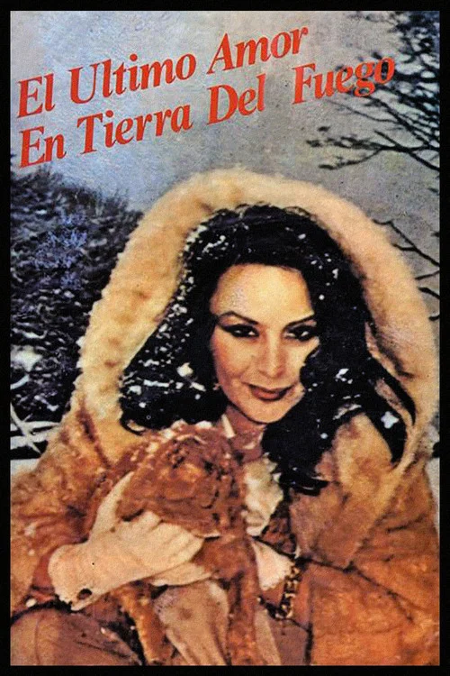 Постер: El último amor en Tierra del Fuego