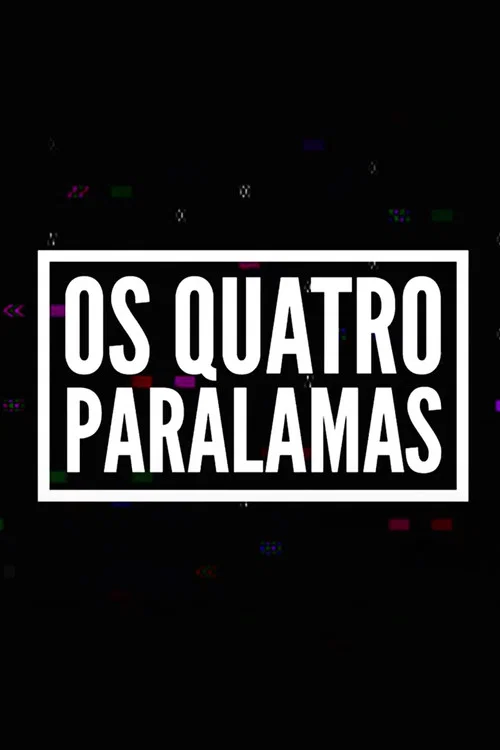 Постер: Os Quatro Paralamas