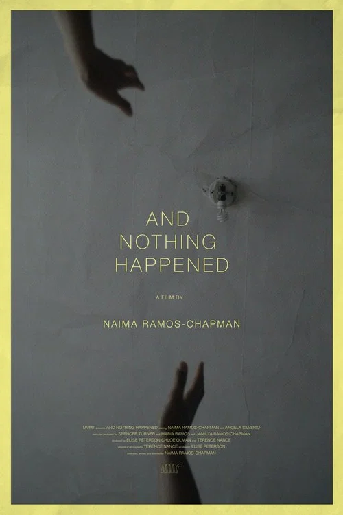 Постер: And Nothing Happened