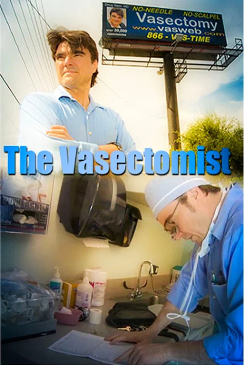 Постер: The Vasectomist