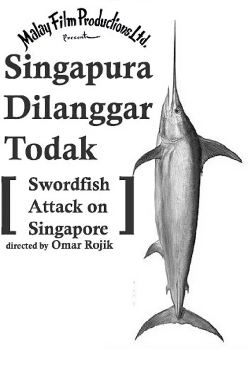 Постер: Singapura Dilanggar Todak