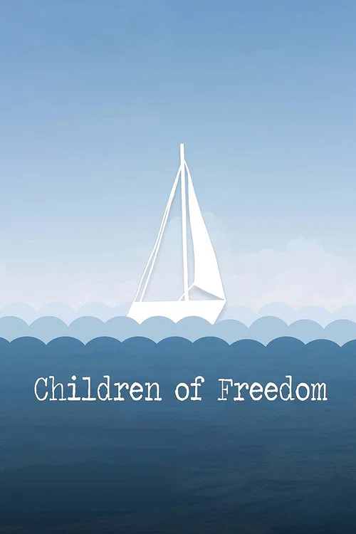 Постер: Children of Freedom