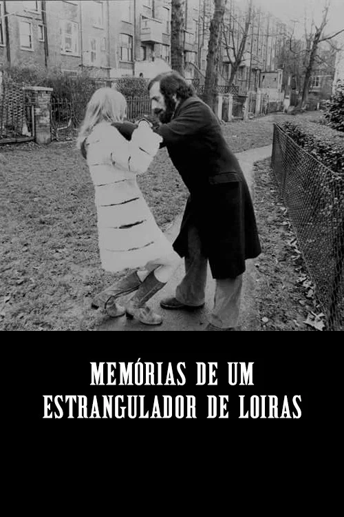 Постер: Memórias de um Estrangulador de Loiras