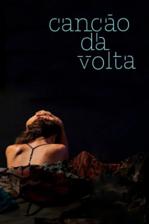 Постер: Canção da Volta