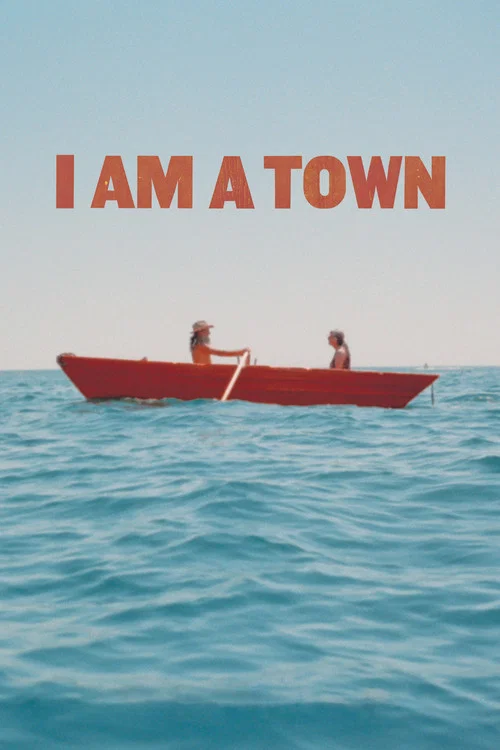 Постер: I Am A Town