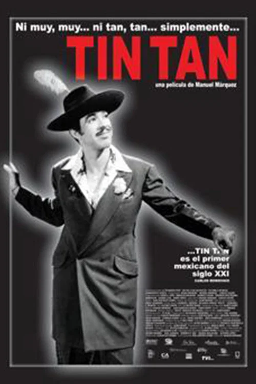 Постер: Ni muy, muy... ni tan, tan... simplemente Tin Tan