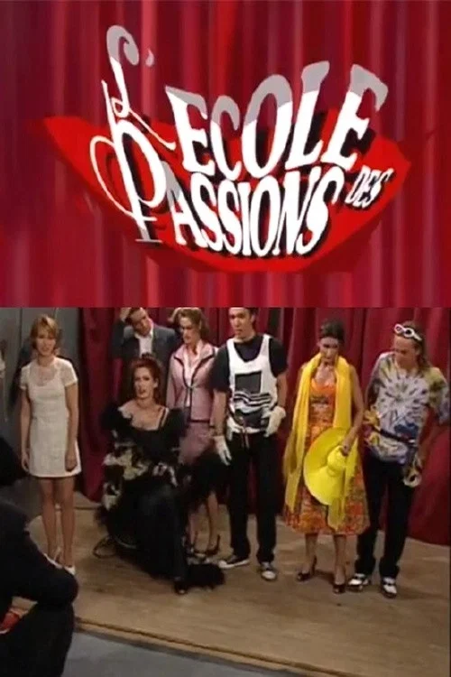 Постер: L'école des passions